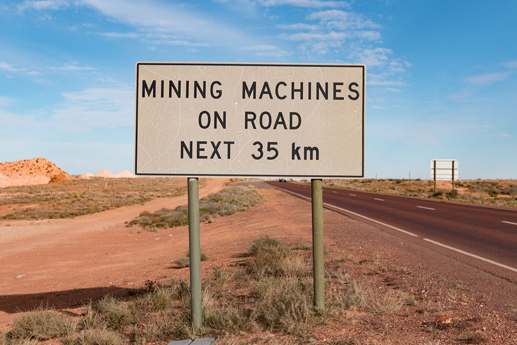 Coober Pedy Mining Machines Sign